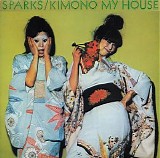 Sparks - Kimono My House