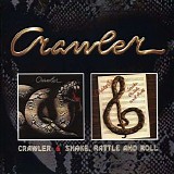 Crawler - Crawler + Snake, Rattle and Roll