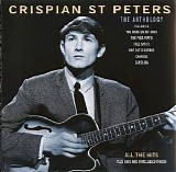 Crispian St. Peters - The Anthology