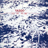 Yazoo - You And Me Both