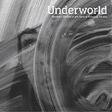 Underworld - Barbara Barbara, We Face A Shining Future