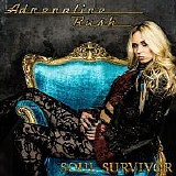 Adrenaline Rush - Soul Survivor