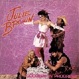 Julie Brown - Goddess In Progress