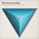 Thievery Corporation - Treasures From The Temple