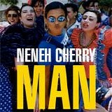 Neneh Cherry - Man