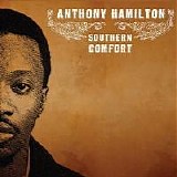 Anthony Hamilton - Southern Comfort