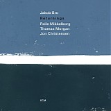 Jakob Bro, Palle Mikkelborg, Thomas Morgan, Jon Christensen - Returnings