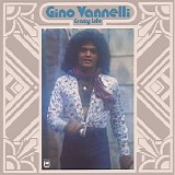 Gino Vannelli - Crazy Life