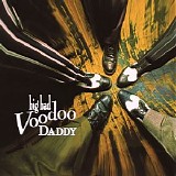 Big Bad Voodoo Daddy - Big Bad Voodoo Daddy