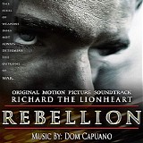 Dom Capuano - Richard The Lionheart: Rebellion