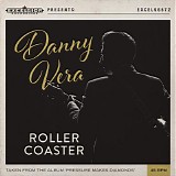Danny Vera - Roller Coaster