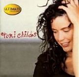 Toni Childs - Ultimate Collection