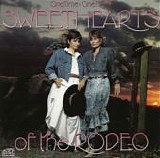 Sweethearts Of The Rodeo - One Time, One Night