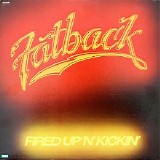 Fatback Band - Fired Up 'n' Kcin'