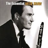 Artie Shaw - (2005) The Essential