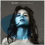Chiara Civello - Eclipse