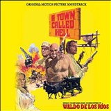 Waldo de Los RÃ­os - A Town Called Hell