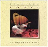 Jean-Luc Ponty - No Absolute Time