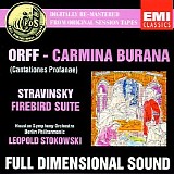 Carl Orff, Igor Stravinsky - Carmina Burana (1958 Stokowski, Houston SO) / Firebird Suite (1957 Stokowski, Berlin Philharmonic)