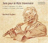 Barthold Kuijken - Solo pour la flute traversiere