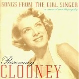 Rosemary Clooney - Songs From The Girl Singer