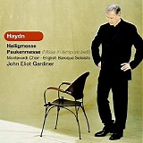 Gardiner, English Baroque Soloists, Monteverdi Choir - Haydn: Heiligmesse and Paukenmesse; Gardiner/English Baroque Soloists/Monteverdi Choir