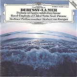 Berliner Philharmoniker & Herbert von Karajan - Claude Debussy - La Mer, Prelude a l'Apres-midi d'un Faun; Ravel - Pavane, Daphnis et Chloe