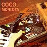 Coco Montoya - Gotta Mind to Travel