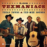 Los Texmaniacs - Texas Towns and Tex-Mex Sounds