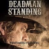 Andrea Bellucci - Deadman Standing