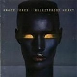 Grace Jones - Bulletproof Heart