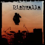 Dishwalla - Live... Greetings From The Flow State