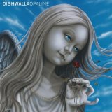 Dishwalla - Opaline