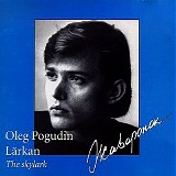 Oleg Pogudin - LÃ¤rkan (The Skylark)