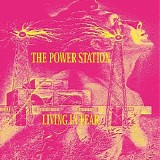 The Power Station - Living In Fear