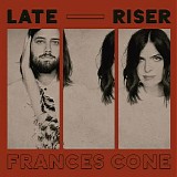 Frances Cone - Late Riser