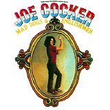 Joe Cocker - Mad Dogs & Englishmen (Special edition)