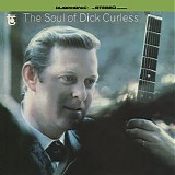 Dick Curless - The Soul Of Dick Curless