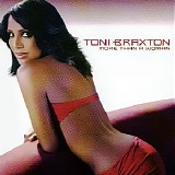 Toni Braxton - More Than a Woman