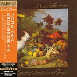 Procol Harum - Exotic Birds And Fruit (Japanese edition)