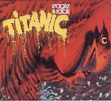 Titanic - Eagle Rock