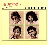 City Boy - It's Personal