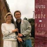 Ã–barna - Taube i vals och ballader