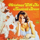 The Mexicali Brass - Christmas with The Mexicali Brass