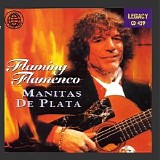 Manitas de Plata - Flaming Flamenco