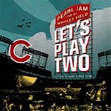 Pearl Jam - Let's Play Two