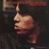 George Thorogood & The Destroyers - Move It On Over