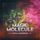 Johan Back Monell - Magic Molecule