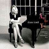 Diana Krall - All For You: A Dedication To The Nat King Cole Trio