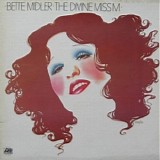 Bette Midler - The Divine Miss M